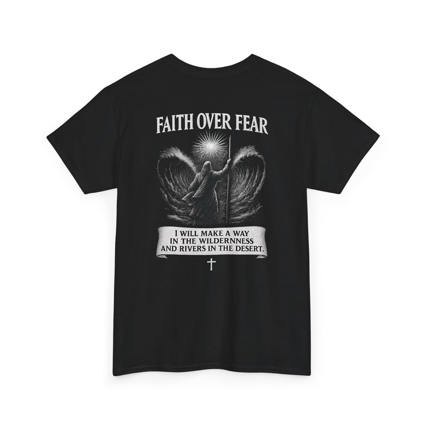 The Lord Makes A Way Where There Was None T-Shirt