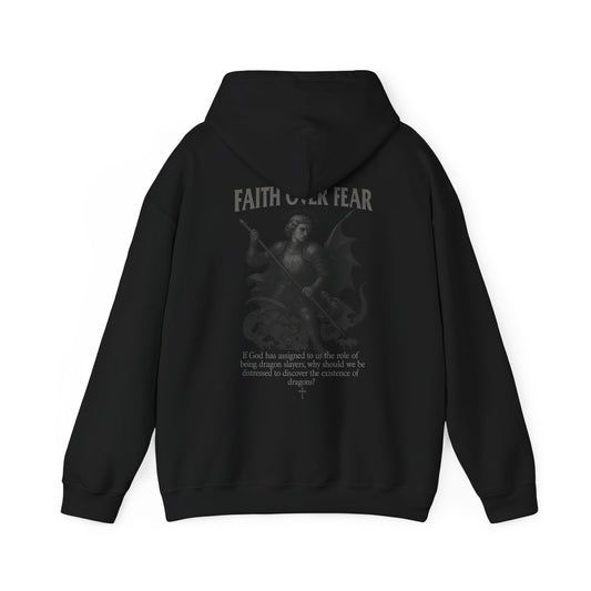 Faith Over Fear dragon slayer Hoodie