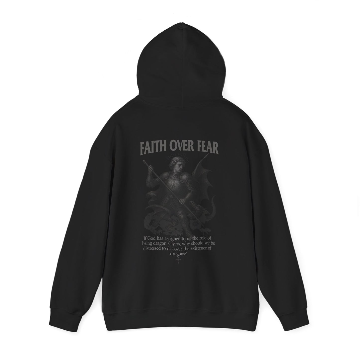 Faith Over Fear dragon slayer Hoodie